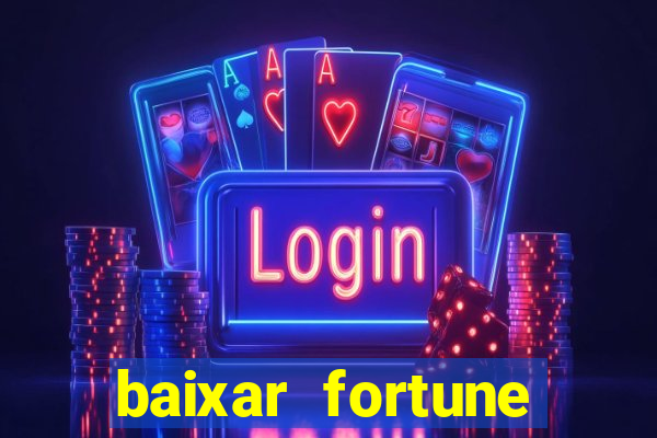 baixar fortune tiger para android